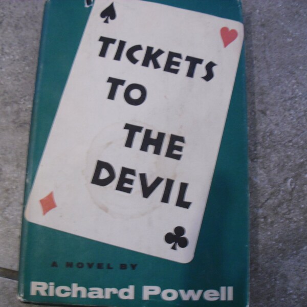 Vintage Book Tickets to the Devil by Richard Powell