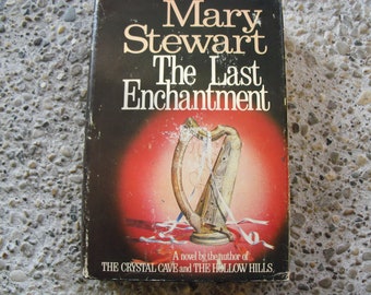 Vintage Book The Last Enchantment by Mary Stewart