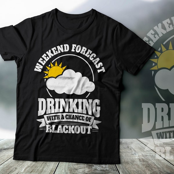 Funny Drinking Shirt, St Patricks Day Shirt, Weekend drinking shirt, Drinking buddies t-shirt, Binge drinking shirt, Funny Drunk t shirt