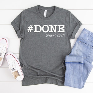 Graduation Shirt, Class of 2024 Shirt, Senior class of 2024, graduation gift for him, graduation gift for her, Grad Shirt, gift for graduate