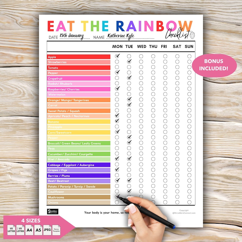 May include: A colorful "Eat the Rainbow" checklist with a variety of fruits and vegetables listed. The checklist includes a space to mark daily consumption. The text "BONUS INCLUDED!" is on a pink sticker. The image also shows the text "4 SIZES".
