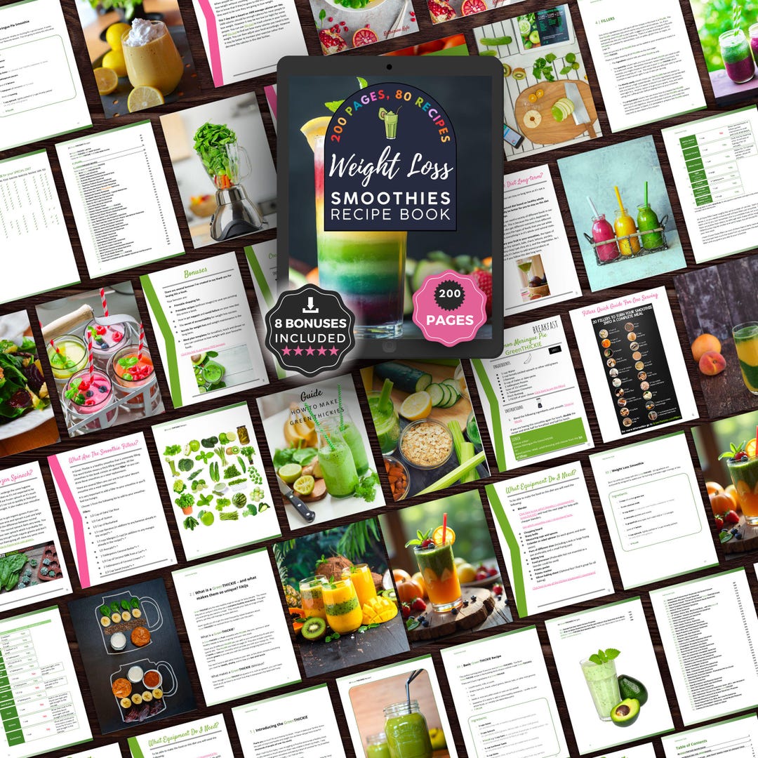 Weight Loss Smoothie Recipes: 200-page Green Smoothie Recipe Book, 80 ...