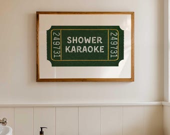 Shower Karaoke Print: Retro Ticket Bathroom Wall Art (Digital Download)