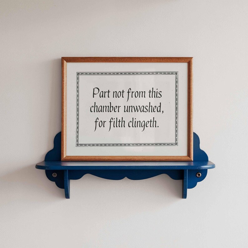 Funny Bathroom Art: Medieval Decor Quote Print (Digital Download) image 9