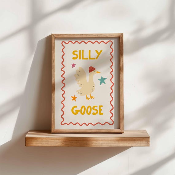Silly Goose Print: Printable Nursery Wall Art (Digital Download)