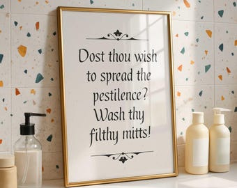 Funny Bathroom Wall Art: Medieval Wash Your Hands Sign (Printed and Shipped)
