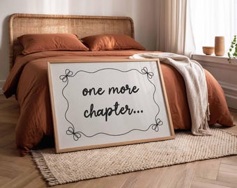 Bookish Wall Art: One More Chapter Neutral Book Poster (Printed and Shipped)