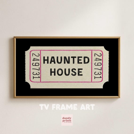 Haunted House Ticket - Halloween TV Art - Spooky Digital Decor (Digital Download)