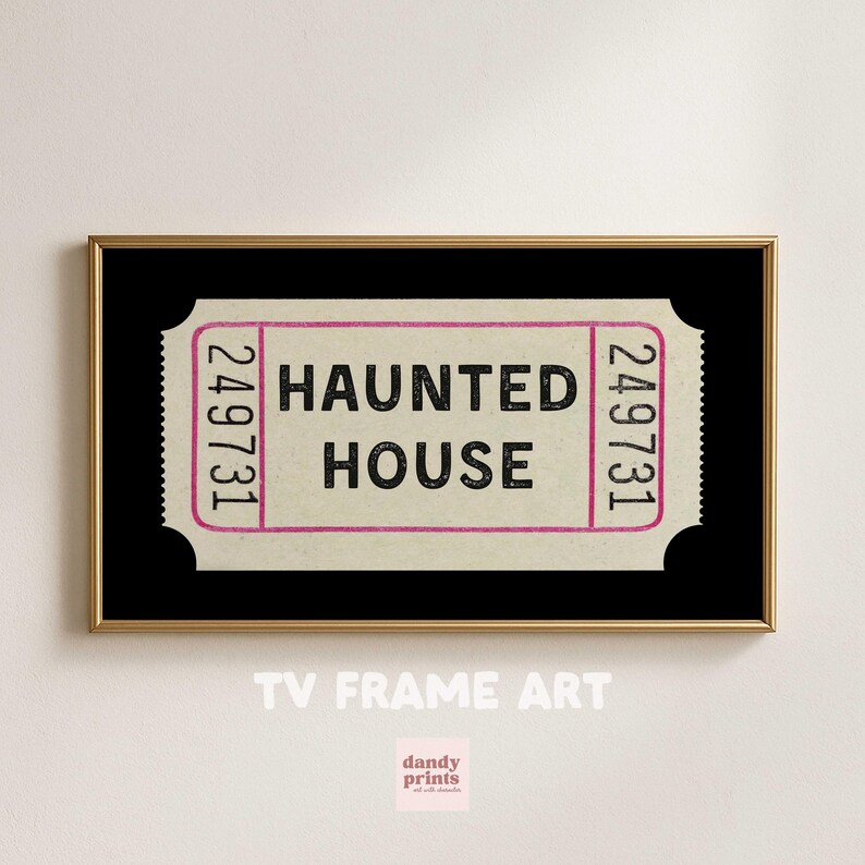 Halloween TV art featuring a cream vintage ticket stub on a black background. Inside the ticket it says HAUNTED HOUSE in black font. 16:9 ratio for Samsung art TV.