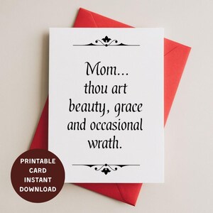 Cartão engraçado para o Dia das Mães IMPRIMÍVEL com envelope | Download instantâneo 4x6 | Cartão de felicitações de Shakespeare para a mãe | Cartão histórico humorístico