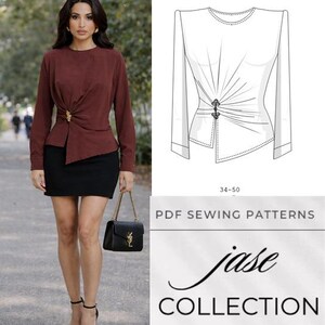 May include: A woman wearing a burgundy long-sleeve top with a gold-colored clasp, paired with a black skirt and heels. A black purse with a gold chain is held in her hand. A sewing pattern illustration and the text "jase COLLECTION" are also shown.