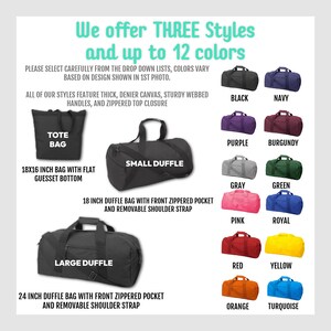 May include: Three styles of duffel bags in black, with text describing the size and features of each bag.  The bags are shown in 12 different colors: black, navy, purple, burgundy, gray, green, pink, royal, red, yellow, orange, and turquoise.
