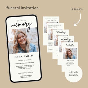 May include: Five editable funeral invitation templates featuring a photo of a woman and the text "In loving memory" and "Celebrating the life of Lisa Smith".