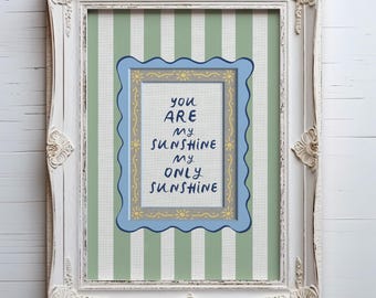 You Are My Sunshine Nursery Print: Cottagecore Vintage Circus Stripe Sage Green Baby Room Wall Art (Digital Download)