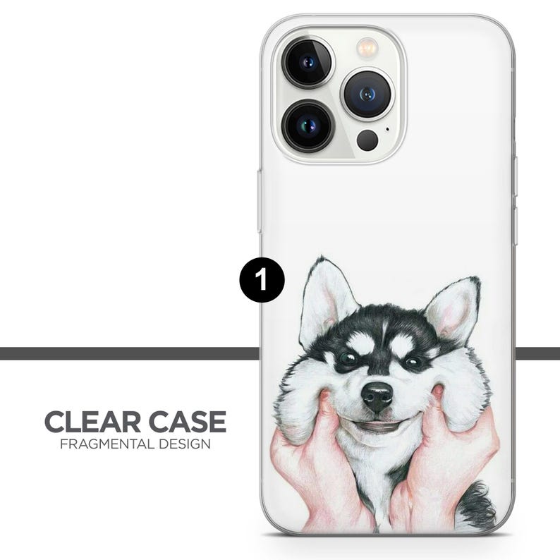May include: A clear phone case with a white background and a black and white illustration of a husky dog with its cheeks being squeezed. The text "CLEAR CASE FRAGMENTAL DESIGN" is at the bottom of the image.