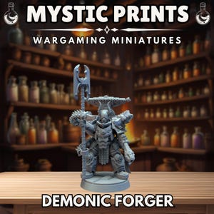 Demonic Forger - 3D Printed Resin Mini - Base Included Sized Appropriate - Immaterium God