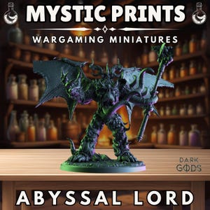 Abyssal Lord  - 3D Printed Resin Mini - Base Included Sized Appropriate