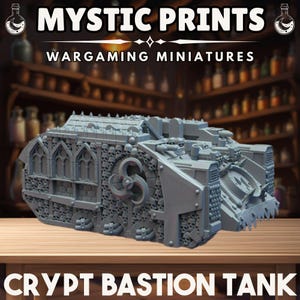 Crypt Bastion Tank - 3D Printed Resin Mini - Base Included Sized Appropriate - Immaterium God