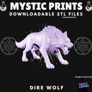 Może przedstawiać: Jasnofioletowy model 3D wilka strasznego z otwartą paszczą, obnażonymi zębami i groźnym wyrazem twarzy. Obraz zawiera tekst "MYSTIC PRINTS DOWNLOADABLE STL FILES" i "DIRE WOLF" na czarnym tle. Projekt stworzony przez Nerd Legion.