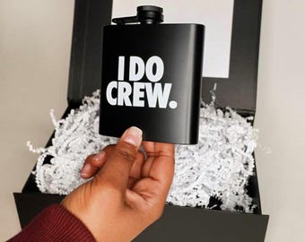 I Do Crew Flask: Stainless Steel Wedding Party Favor
