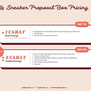 May include: A promotional graphic for sneaker proposal boxes, featuring two package options: 1 Carat Basic and 2 Carat Standard. The image includes a list of included items, such as custom labels, stickers, and cards. The text "Sneaker Proposal Box Pricing" is at the top.