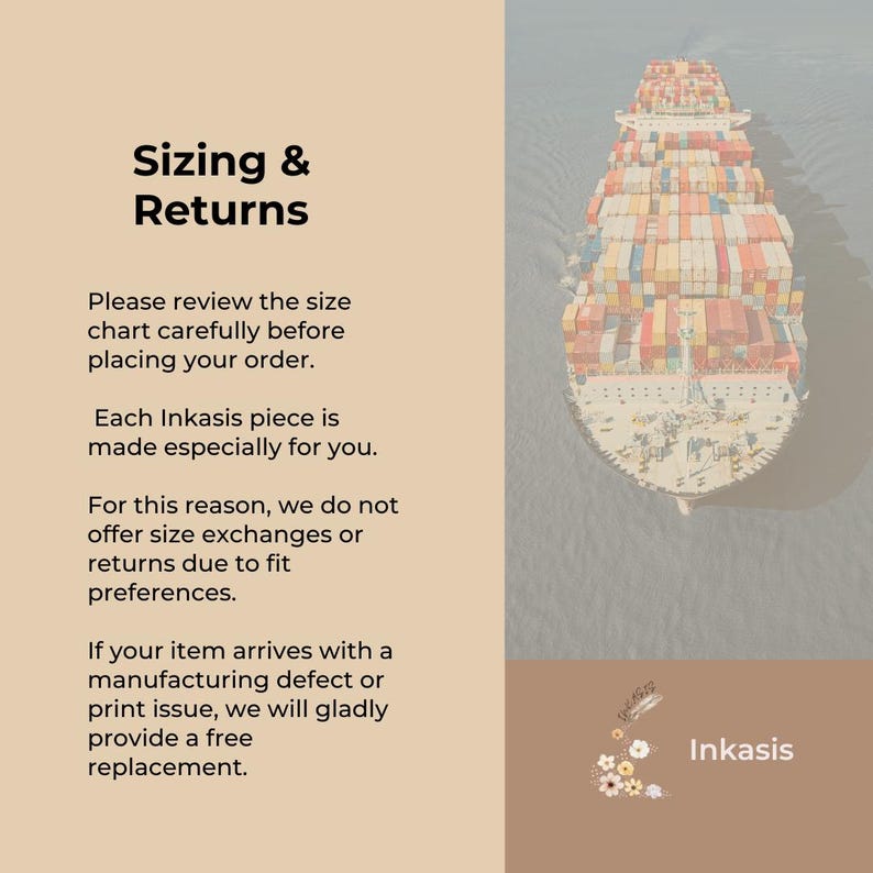 Sizing and returns information image explaining made to order items, no size exchanges, and free replacement for manufacturing defects