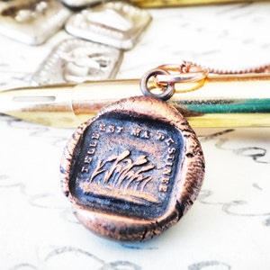 Destiny French Wax Seal Pendant - This is My Destiny - Field of Green - Telle Est Ma Destinée - Que Sera Sera