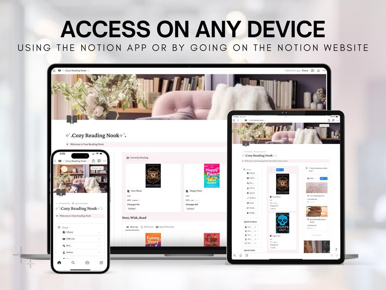 Op de afbeelding: Een screenshot dat laat zien hoe je toegang krijgt tot een "Cozy Reading Nook" op elk apparaat met behulp van de Notion-app of website. De afbeelding toont een laptop, tablet en smartphone die dezelfde Notion-pagina weergeven met een lijst met boeken en de titel "Cozy Reading Nook".