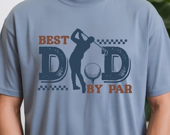 Koszulka dla taty golfisty | Koszulka dla najlepszego taty | Koszulka golfowa na Dzień Ojca | Zabawny prezent dla taty golfisty | Koszulka golfowa w komfortowych kolorach