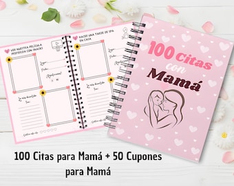100 Citas para Mamá + 50 Cupones, Regalo Digital para Mamá, PDF Descargable, Día de la Madre