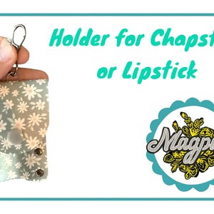 Lipstick lip balm holder, lip gloss keychain, travel keychain chapstick holder, purse charm keychain, back to school, backpack clip on