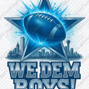 We Dem Boys Dallas Football