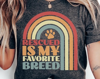 Rescue Dog Shirt, Adopt Foster Rescue Tee, Rescue Dog Mama, Animal Rescue Shirts, Rescue Pet Mom, Foster Dog Mom Tshirt, Animal Shelter Tee