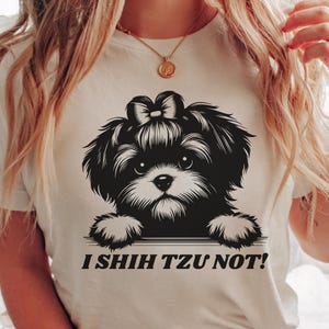 Funny Dog Shih Tzu Shirt, Shihtzu Shirts, Cute Shih Tzu Mom Gift, Dog Mama Gifts, Pet Owner Tee, Dog Lover TShirt, T Shirt For Shih Tzu Dad