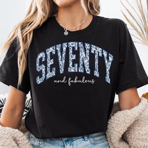 70th Birthday Shirts, 70th Birthday Gift, Gifts For Seventy Year Old, Funny Seventieth Birthday Crew Shirt, Turning 70 Gift, 70 Year Old Tee