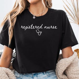 Registered Nurse Shirt, RN Shirts, Gift for Registered Nurse, RN Graduation Gift, Nursing T-Shirt For Women, Nurse Student Tee, Nurses Week