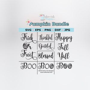 May include: A digital download of 9 pumpkin-themed SVG files for crafting. The designs include the phrases "Trick or Treat", "Thankful Grateful Blessed", "Happy Fall Y'all", and "BOO" with a spiderweb.