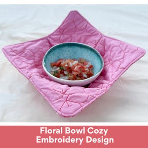 Floral Bowl Cozy Machine Embroidery Design – 10"x10" In the hoop project