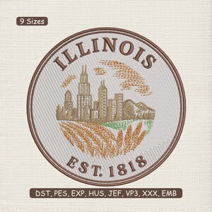 Op de afbeelding: Geborduurde patch met het zegel van de staat Illinois. Het ontwerp bevat het woord "ILLINOIS" in bruin, een skyline, tarwe en de tekst "EST. 1818". De patch is cirkelvormig met een bruine rand en is verkrijgbaar in 9 maten.