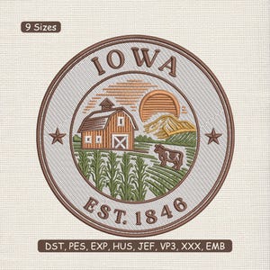 May include: Embroidered patch featuring the Iowa state seal. The design includes a barn, cow, corn stalks, and a rising sun, all within a circular border. The text "IOWA" and "EST. 1846" are prominently displayed.