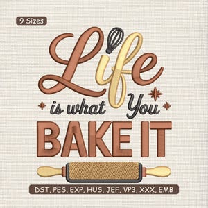 Pode incluir: Um design decorativo com o texto "Life is what you BAKE IT" em castanho, bege e preto. Uma batedeira e um rolo de massa tamb&eacute;m est&atilde;o inclu&iacute;dos. O design est&aacute; dispon&iacute;vel em 9 tamanhos.