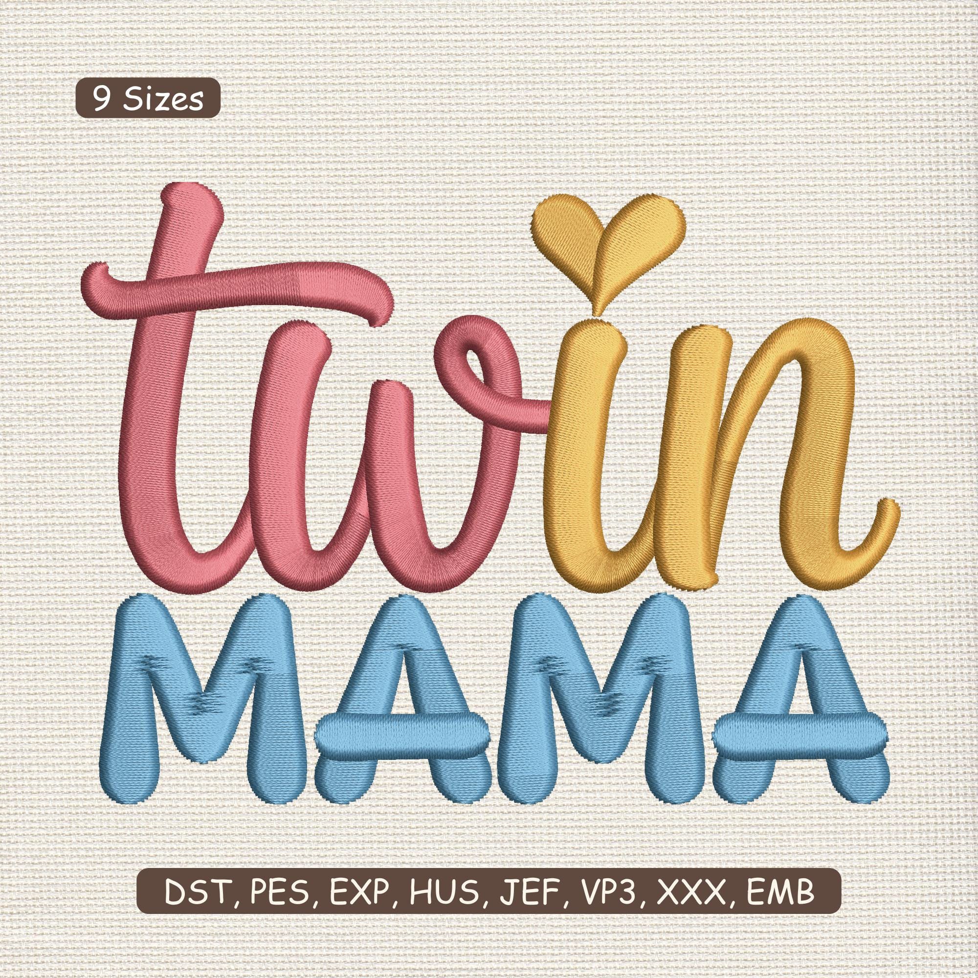 Twin Mama Embroidery Design, Twin Mom Kids Machine Embroidery