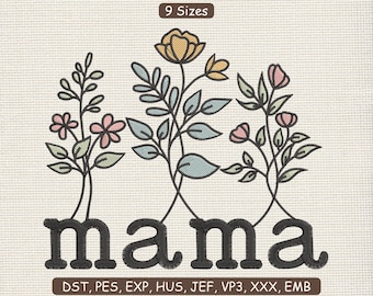 Fichier de motif de broderie fleur maman : Floral Mama motif patch broderie machine DST PES | 9 tailles