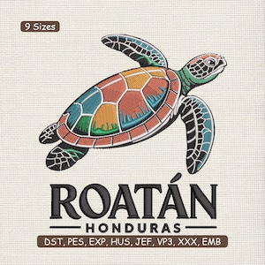 Könnte beinhalten: Ein gesticktes Design einer Meeresschildkröte mit einem farbenfrohen, segmentierten Panzer. Die Schildkröte ist in Orange-, Blau-, Grün- und Rottönen gehalten. Unter der Schildkröte steht in schwarzer Schrift "ROATÁN HONDURAS". Das Bild enthält auch den Text "9 Sizes".