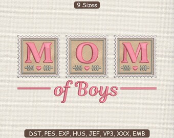 Mom of Boys Ever Embroidery Design, Mother's Day Machine Embroidery File DST PES | Instant Download