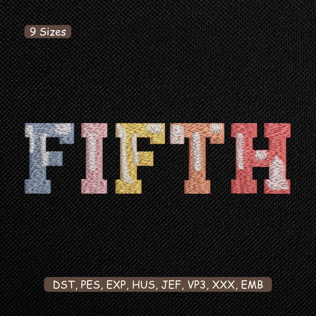 5th Text Design Fifth Grade Text Embroidery Design, Colorful School Grade Lettering ...