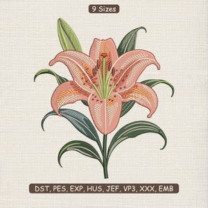 Puede incluir: Diseño bordado de una flor de lirio color melocotón con hojas y tallo verdes. La flor tiene costuras detalladas, con el texto "9 Sizes" en la parte superior y abreviaturas de tipo de archivo en la parte inferior.