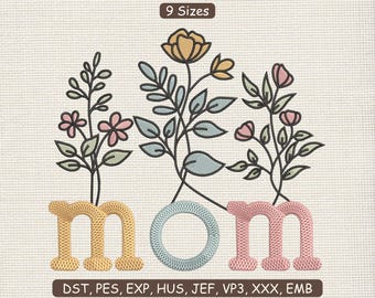Mother’s Day Floral Mom Embroidery Design | Flower Machine Embroidery File Patch DST PES