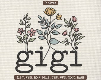 Motif de broderie écusson floral Gigi | Motif de fichier de broderie Machine grand-mère fleur PES DST