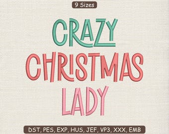 Crazy Christmas Lady Embroidery Design : Xmas Stitch Machine File | DST PES & more | Instant Download